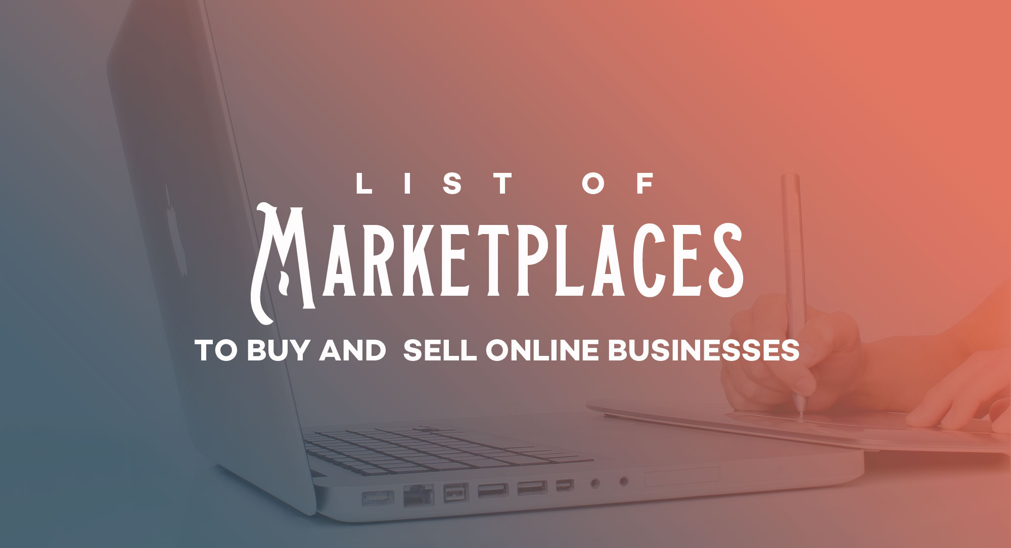 List-of-marketplaces-to-buy-and-sell-online-businesses